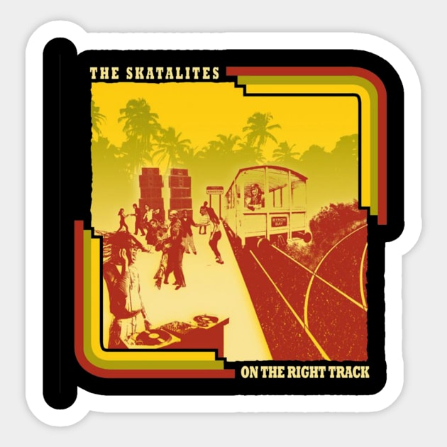 The Skatalites On The Right Track Sticker by Tarat Taban